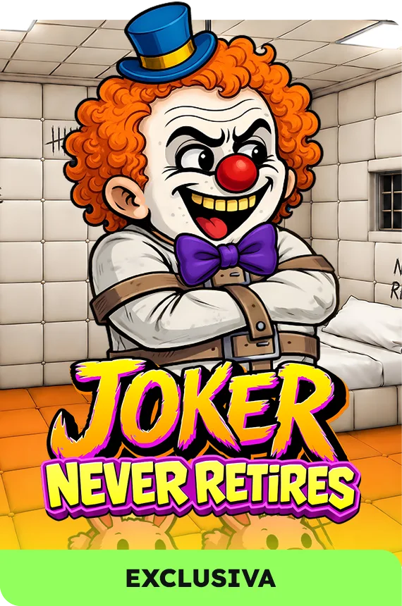 Joker Never Retires